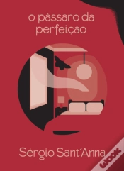 Capa do artigo O Pássaro da Perfeição