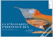 O Pássaro da Primavera