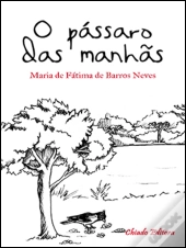 O Pássaro das Manhãs