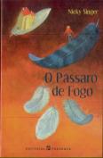 O Pássaro de Fogo