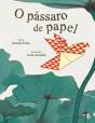 O Pássaro de Papel - Preview