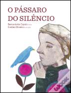 O Pássaro do Silêncio