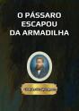 O Pássaro Escapou Da Armadilha - Preview