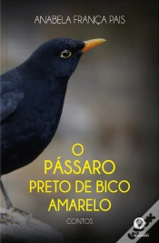 Capa do artigo O Pássaro Preto de Bico Amarelo