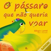 Capa do artigo O Pássaro Que Não Queria Voar