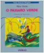 O Pássaro Verde - Preview