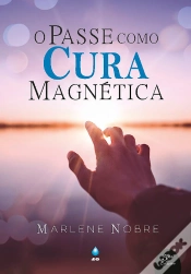 Capa do artigo O Passe Como Cura Magnética