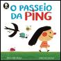 O Passeio da Ping - Preview