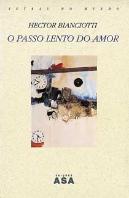 O Passo tão Lento do Amor