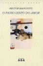 O Passo tão Lento do Amor - Preview