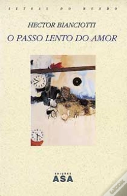 Capa do artigo O Passo tão Lento do Amor