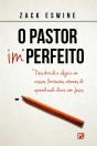 O Pastor Imperfeito - Preview
