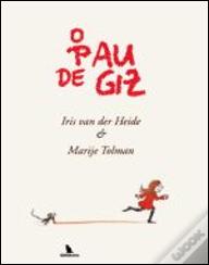 O Pau de Giz