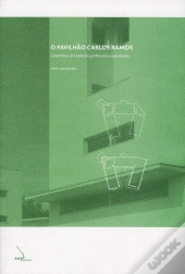O Pavilhão Carlos Ramos