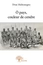O Pays, Couleur De Cendre - Preview