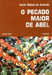Capa do artigo O Pecado Maior de Abel