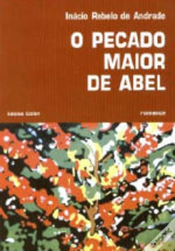 Capa do artigo O Pecado Maior de Abel