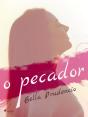 O Pecador - Preview