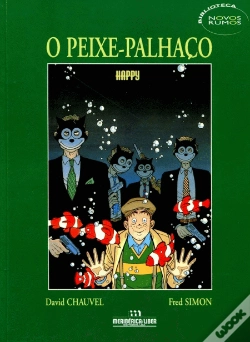 Capa do artigo O Peixe - Palhaço - Happy