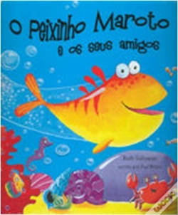 Capa do artigo O Peixinho Maroto e os Seus Amigos
