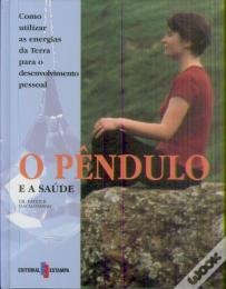 O Pêndulo e a Saúde