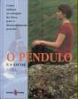 O Pêndulo e a Saúde - Preview