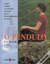 O Pêndulo e a Saúde