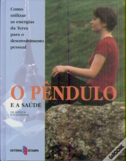 Capa do artigo O Pêndulo e a Saúde