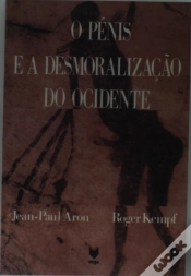 Capa do artigo O Pénis e a Desmoralização do Ocidente