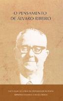 O Pensamento de Álvaro Ribeiro