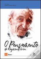 O Pensamento de Raymond Aron