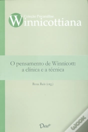 Capa do artigo O Pensamento De Winnicott: A Clínica E A Técnica
