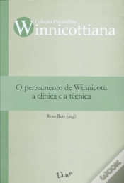 Capa do artigo O Pensamento de Winnicott: A Clínica e a Técnica