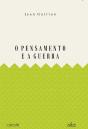 O Pensamento e a Guerra - Preview