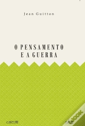 Capa do artigo O Pensamento e a Guerra