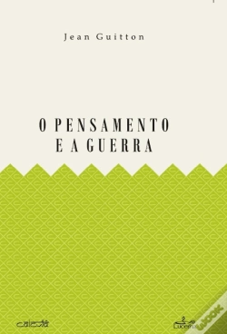 Capa do artigo O Pensamento e a Guerra