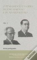 O Pensamento e a Obra de José Marinho e de Álvaro Ribeiro - 2 Volumes