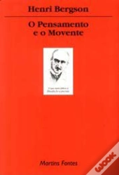 O Pensamento e o Movente