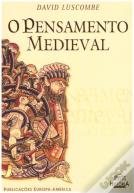 O Pensamento Medieval