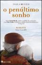 O Penúltimo Sonho - Preview