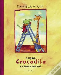 O pequeno Crocodilo e o amor de uma vida