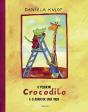 O pequeno Crocodilo e o amor de uma vida - Preview