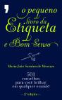 O Pequeno Livro da Etiqueta e Bom Senso - Preview