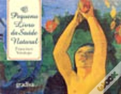 Capa do artigo O Pequeno Livro da Saúde Natural