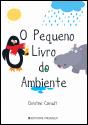 O Pequeno Livro do Ambiente - Preview