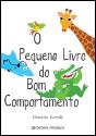 O Pequeno Livro do Bom Comportamento - Preview