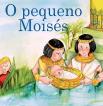 O Pequeno Moisés