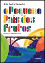 O Pequeno País dos Frutos - Preview