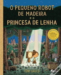 Capa do artigo O Pequeno Robot de Madeira e a Princesa de Lenha