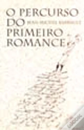 O Percurso do Primeiro Romance